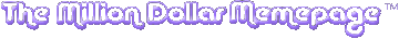 The Million Dollar Memepage